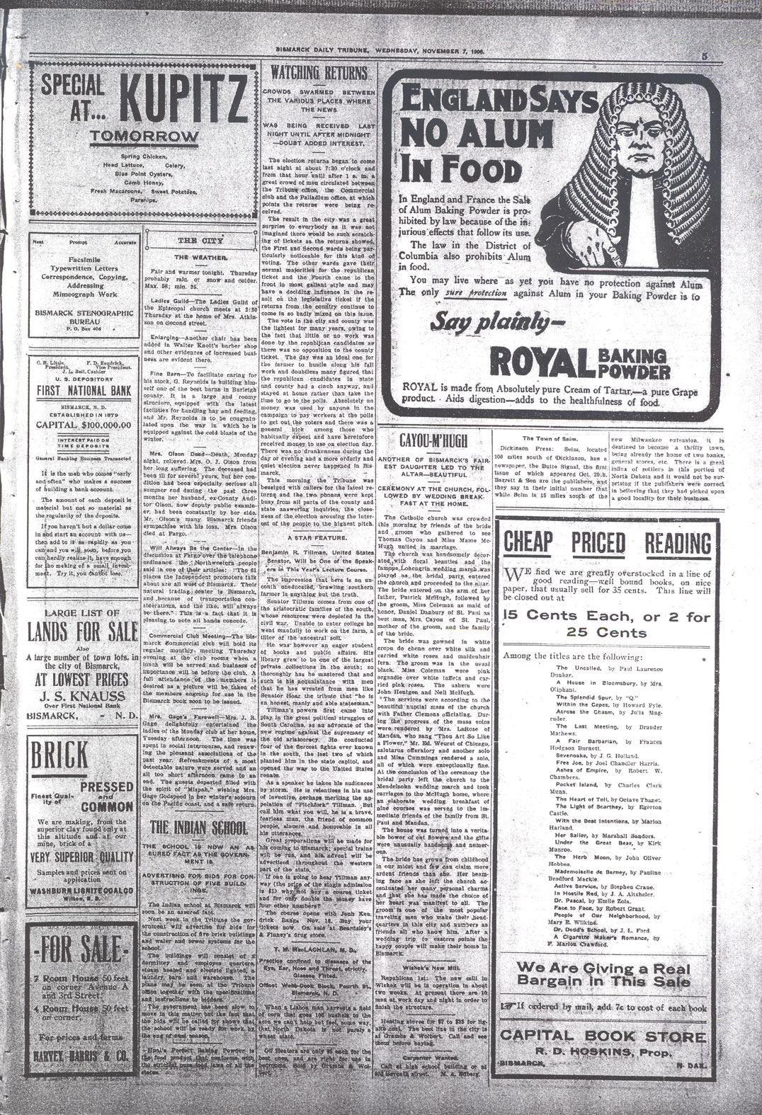 The Bismarck Tribune headlines brought news of Burke’s election and reflect the voters’ discontent with McKenzie’s politics.  The voters were ready to bring honesty to North Dakota politics.  Voters may have been influenced by  The Spoilers, a novel by Rex Beach that revealed McKenzie’s theft of gold and corruption of the federal judicial system in Alaska.   