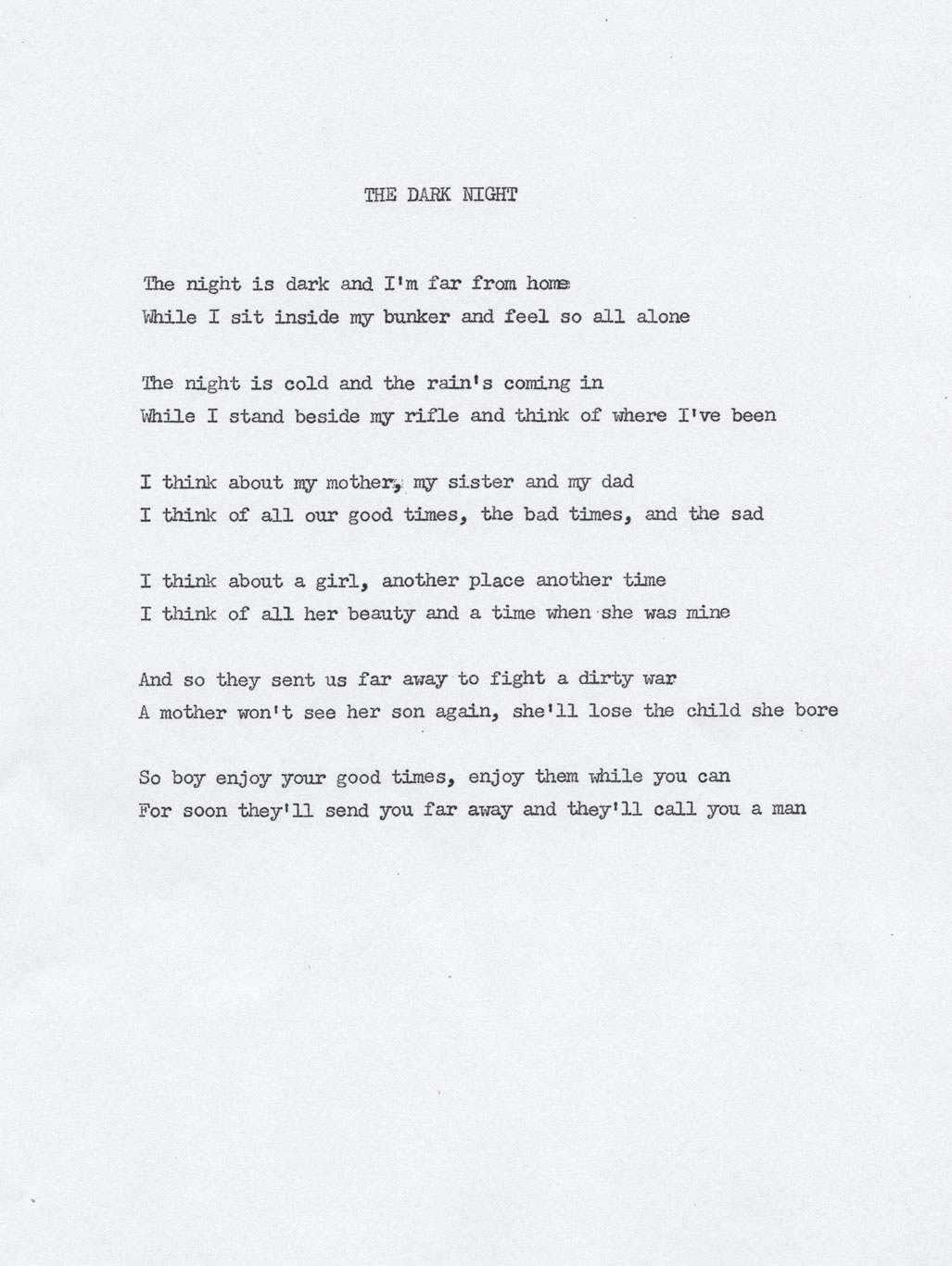  Claire Eide grew up in Williams County sitting around a table of old-timers telling stories.  As a young man he joined the Army and served in Vietnam from 1968 to 1970. After returning home to North Dakota, he wrote poems that reflected his experience in war and the process of growing into manhood. Eide lives in Williston and continues to write about his experiences as a soldier during the Vietnam War. “Now I’m the one telling the stories,” he said. It is important to him that his children learn the story of his life. <p><br />
	These three poems are taken from a collection of 29 poems Claire Eide wrote as a young man. “The Dark Night” is about the loneliness of a soldier far from home. “Age of Fairy Tales Past” describes a young man putting away his childhood and learning to look at life as an adult. “Observations of a Young Traveler . . .” is a long, complicated poem that tells of a restless young man looking for his place in the world. Eide has placed chord notations for guitar accompaniment above some of the words in “Age of Fairy Tales Past” and “Observations of a Young Traveler.” Source:  SHSND  Mss 21160 